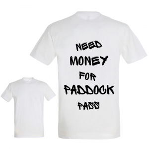 Adult Tshirt Need Money White